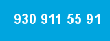930 911 55 91